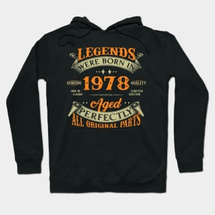 Legends Were Born In 1978 45th Birthday Hoodie